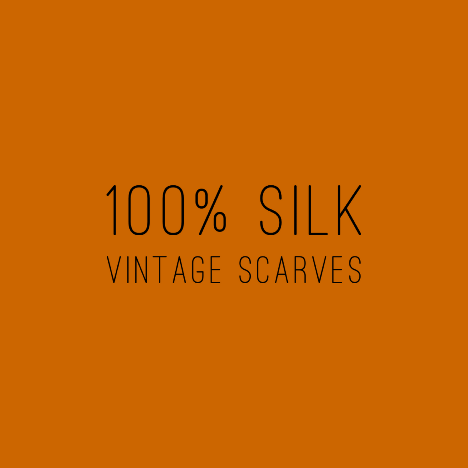 100% Silk Vintage Scarves