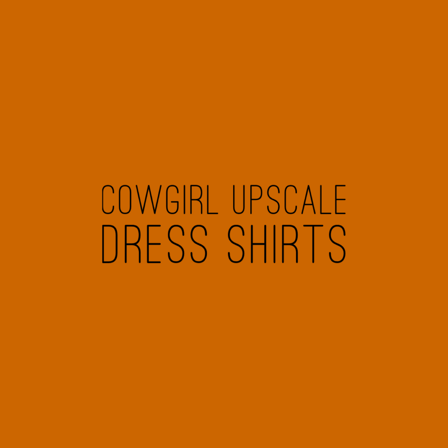 Upscale Cowgirl Dress Shirts...With A Twist